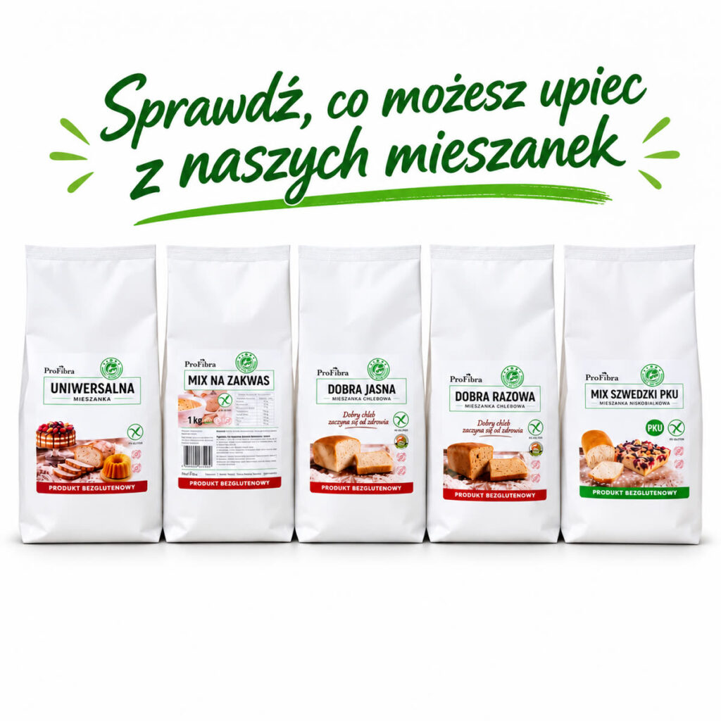 Mieszanki bezglutenowe ProFibra: Uniwersalna, Mix na zakwas, Dobra Jasna, Dobra Razowa i Mix szwedzki PKU - sprawdź, co możesz upiec